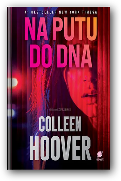 Na putu do dna (Woman Down) by Colleen Hoover, the Croatian edition