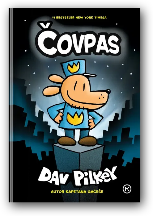 Čovpas (Dog Man) by Dav Pilkey, the Croatian edition
