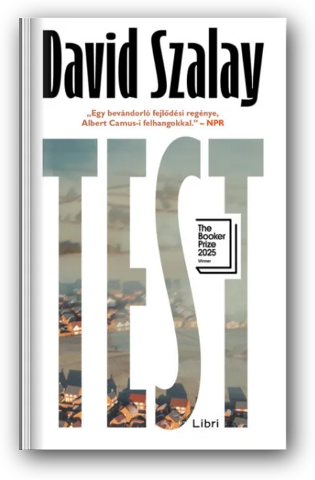 Test (Flesh) by David Szalay, the Hungarian edition