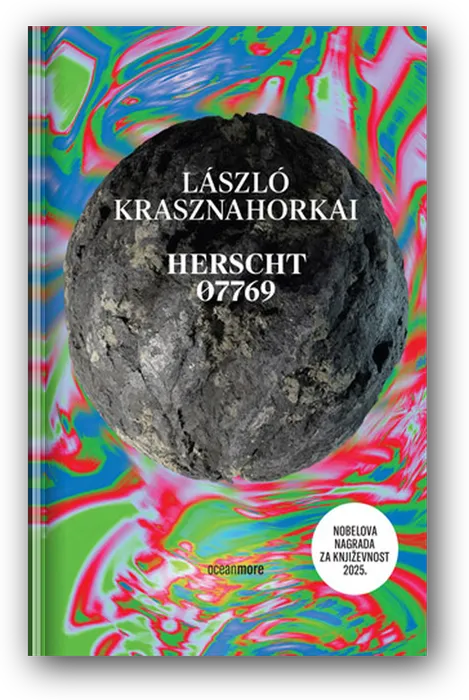 Herscht 07769 by László Krasznahorkai, the Croatian edition